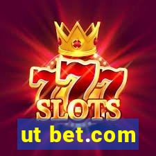 ut bet.com